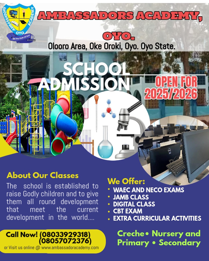 AMBASSADORS ACADEMY. OYO TOWN, OYO STATE.